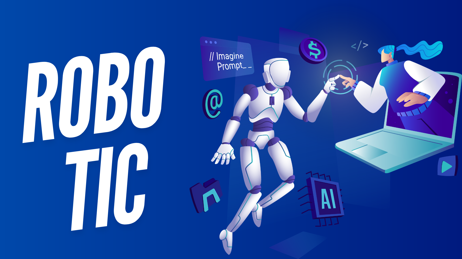 Robotic